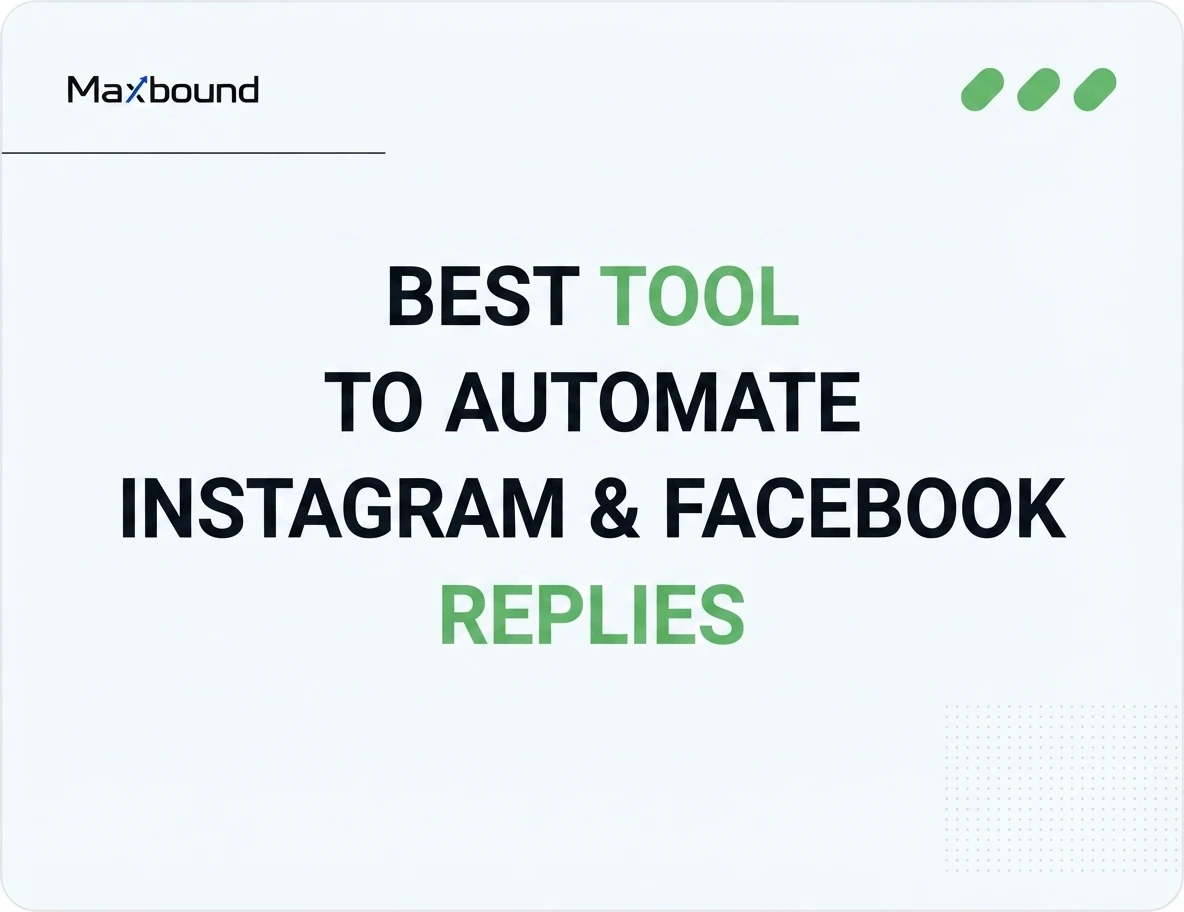 Best Tool to Automate Instagram & Facebook Replies