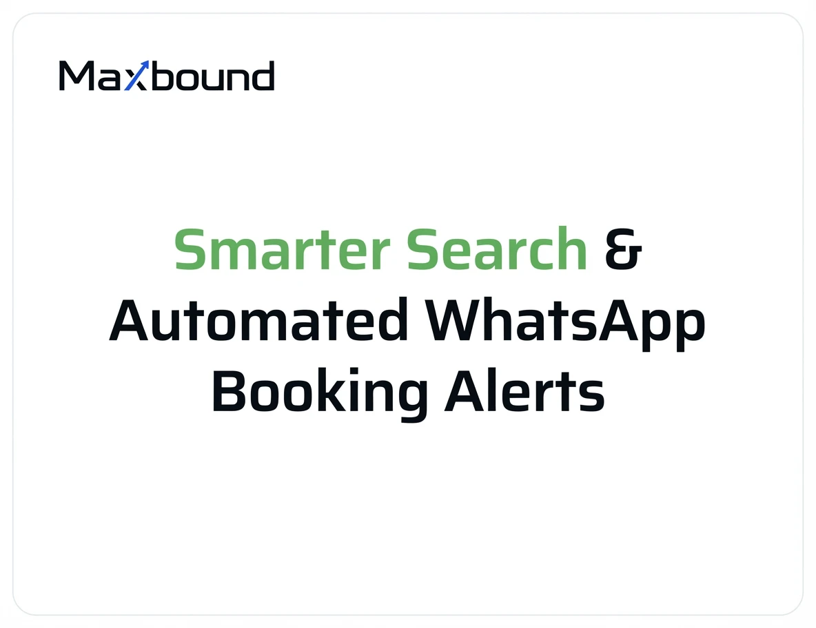 Smarter Search & Automated Twilio Booking Alerts